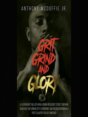 cover image of Grit Grind and Glory